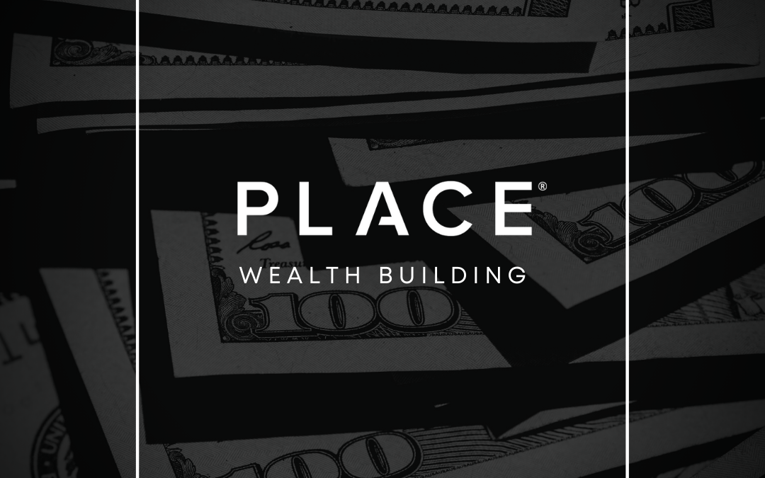 PLACE Wealth Building & Education